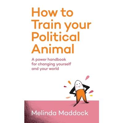 How to Train Your Political Animal