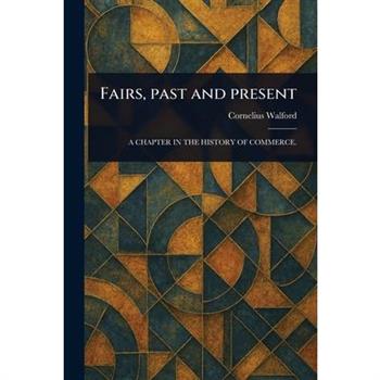 Fairs, Past and Present