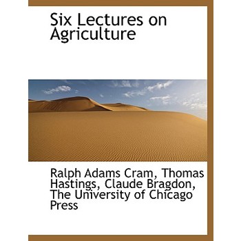 Six Lectures on Agriculture