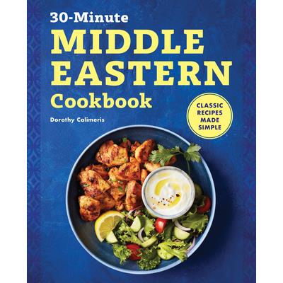 30-Minute Middle Eastern Cookbook