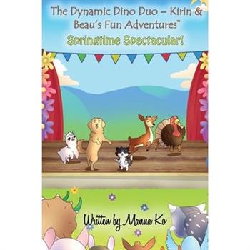 The Dynamic Dino Duo - Kirin & Beau’s Fun Adventures(TM)