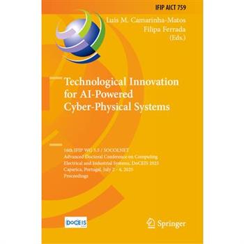 Technological Innovation for AI-Powered Cyber-Physical Systems