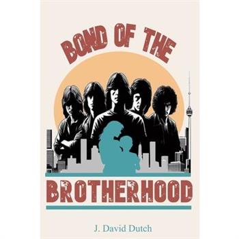 Bond of the Brotherhood