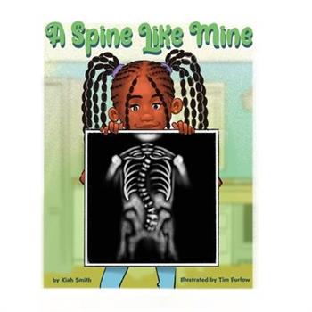 A Spine Like Mine