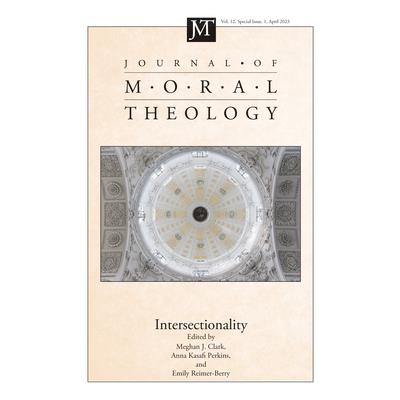 Journal of Moral Theology, Volume 12, Special Issue 1