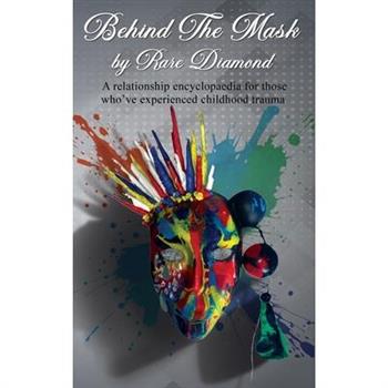 Behind the Mask