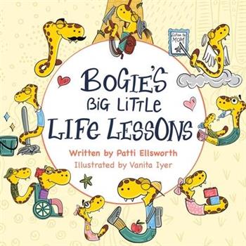 Bogie's Big Little Life Lessons