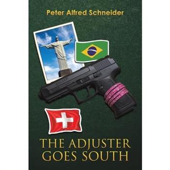 The Adjuster Goes South