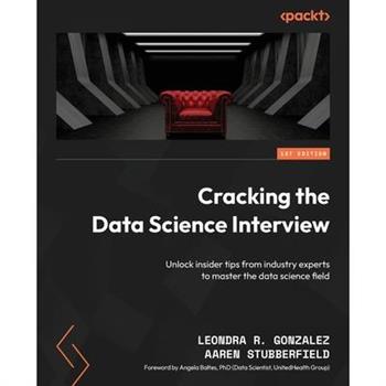 Cracking the Data Science Interview