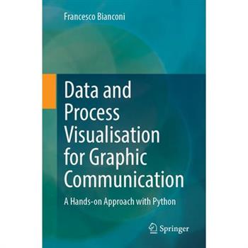 Data and Process Visualisation for Graphic Communication