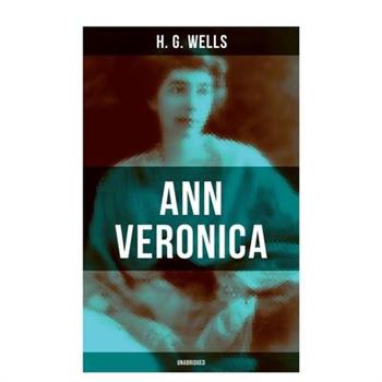Ann Veronica (Unabridged)