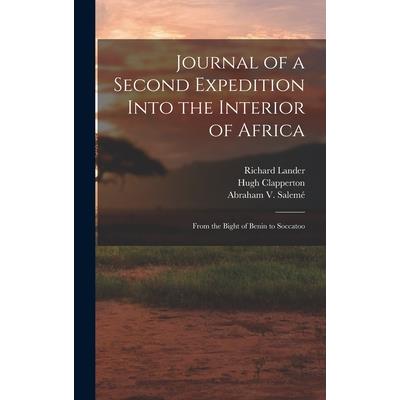 Journal of a Second Expedition Into the Interior of Africa