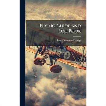Flying Guide and Log Book