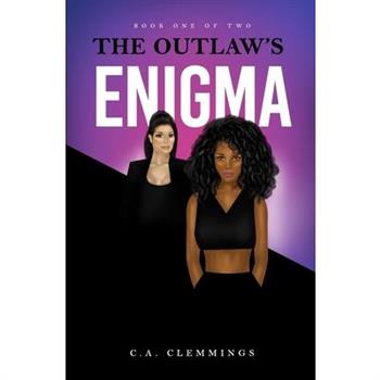The Outlaw’s Enigma