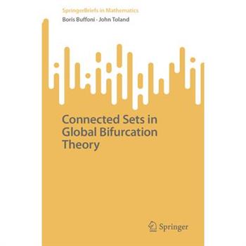 Connected Sets in Global Bifurcation Theory