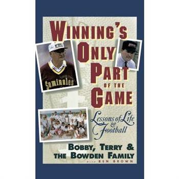 Winning’s Only Part of the Game