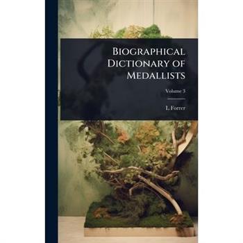 Biographical Dictionary of Medallists