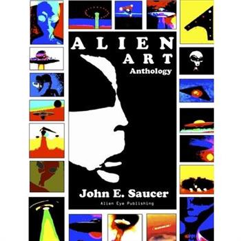 Alien Art Anthology FULL COLOR EDITION