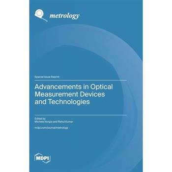 Advancements in Optical Measurement Devices and Technologies