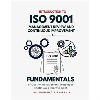 Introduction to ISO 9001 Management Review and Continuous Improvement