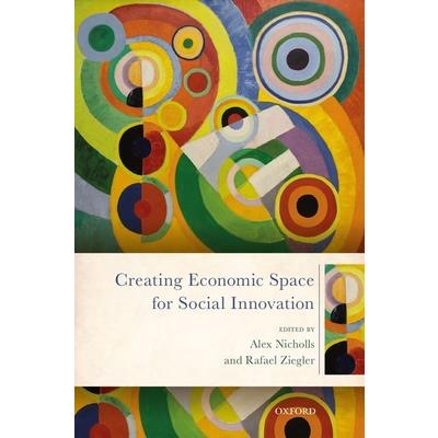 Creating Economic Space for Social Innovation