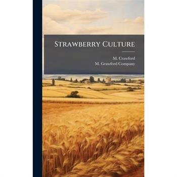 Strawberry Culture