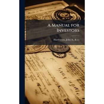 A Manual for Investors