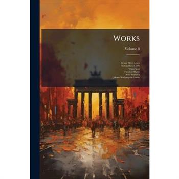 Works, Volume 8