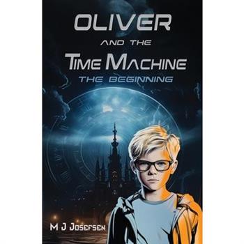 Oliver and the Time Machine