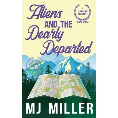 Aliens and the Dearly Departed