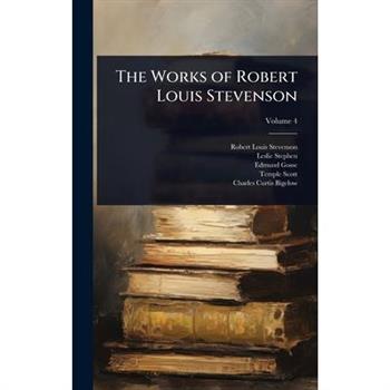 The Works of Robert Louis Stevenson