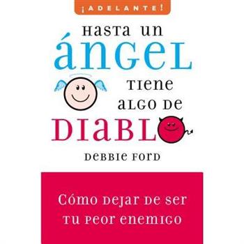Hasta Un Angel Tiene Algo de Diablo