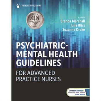 Psychiatric-Mental Health Guidelines for Advanced Practice Nurses