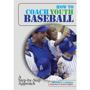 How to Coach Youth Baseball