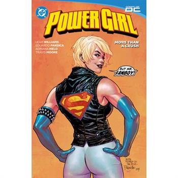 Power Girl Vol.2: More Than a Crush