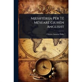 Mjesht禱rija P禱r T禱 M禱suar禱 Gjuh禱n Anglisht