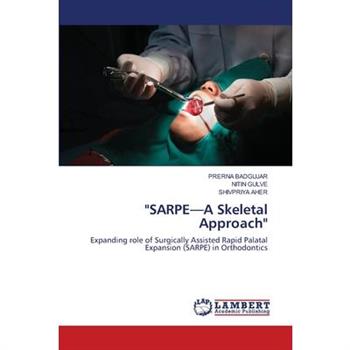 "SARPE-A Skeletal Approach"