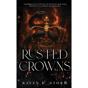 Rusted Crowns