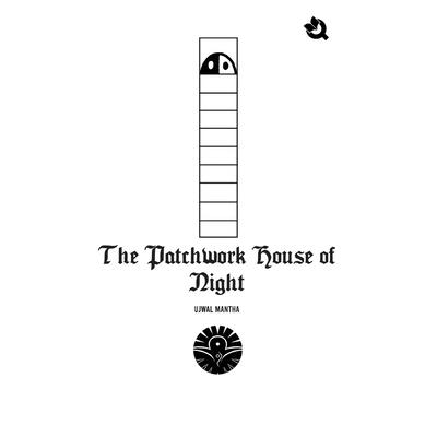 The Patchwork House of Night - Hardback