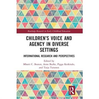 Children's Voice and Agency in Diverse Settings