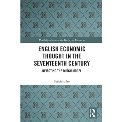 English Economic Thought in the Seventeenth Century