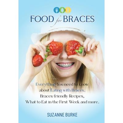 Food for Braces