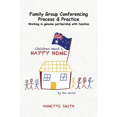 Family Group Conferencing - Process & Practice