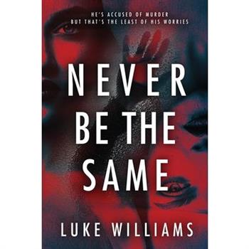 Never Be The Same