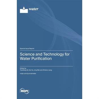 Science and Technology for Water Purification