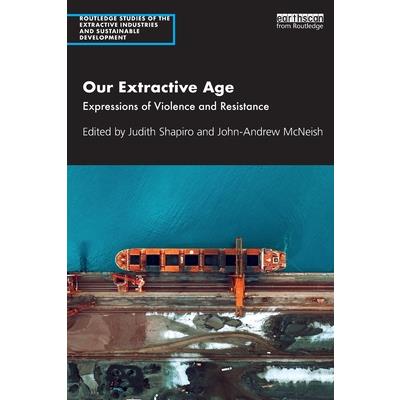 Our Extractive Age