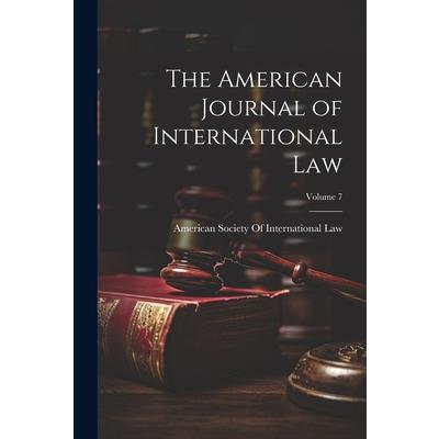 The American Journal of International Law; Volume 7