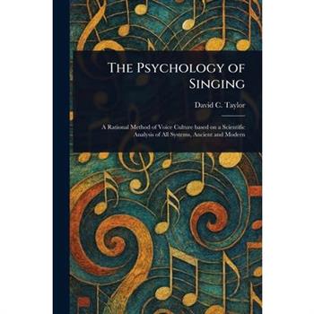 The Psychology of Singing
