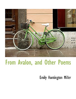 From Avalon, and Other Poems