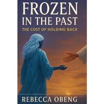 Frozen in the Past